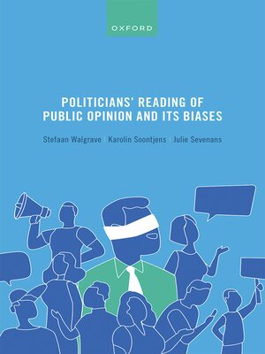 cover image of Politicians' Reading of Public Opinion and its Biases